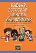 Hablar, escuchar, debatir y argumentar... - Bild 1