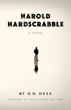 Harold Hardscrabble - Dess, G. D.