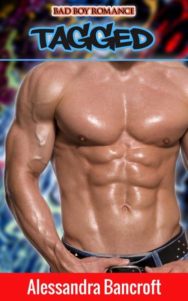 Bad Boy Romance: Tagged (eBook, ePUB)
