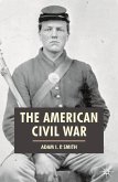 The American Civil War (eBook, PDF)