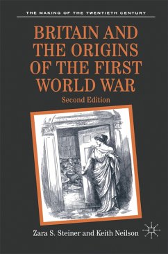 Britain and the Origins of the First World War (eBook, PDF) Cover Britain and the Origins of the First World War (eBook, PDF)
