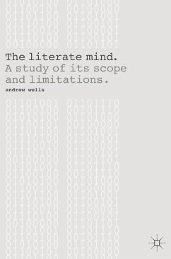 The Literate Mind (eBook, PDF) - Wells, Andy