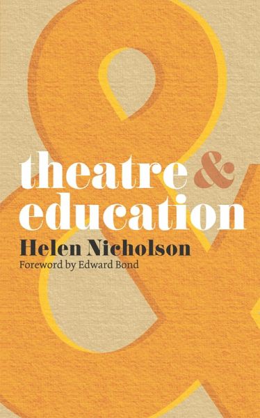 Theatre and Education (eBook, PDF) Theatre and Education (eBook, PDF)
