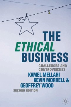 The Ethical Business (eBook, PDF) - Mellahi, Kamel; Morrell, Kevin