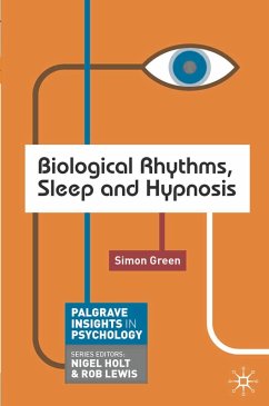 Cover Biological Rhythms, Sleep and Hypnosis (eBook, PDF)