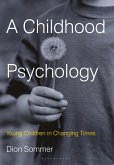 A Childhood Psychology (eBook, PDF)