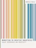 Marketing In Creative Industries (eBook, PDF)