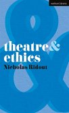 Theatre and Ethics (eBook, PDF)