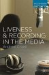 Liveness and Recording in the Media... - Bild 1