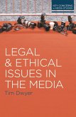 Legal and Ethical Issues in the Media (eBook, PDF)