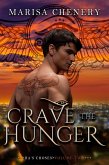 Crave the Hunger (Ra's Chosen, #2) (eBook, ePUB)
