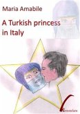 A Turkish princess in Italy (eBook, PDF)