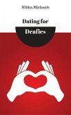Dating for Deafies (eBook, ePUB)