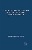Church, Religion and Society in Early Modern Italy (eBook, PDF)