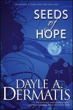 Seeds of Hope (eBook, ePUB) - Dermatis, Dayle A.