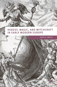Cover Heresy, Magic and Witchcraft in Early Modern Europe (eBook, PDF)