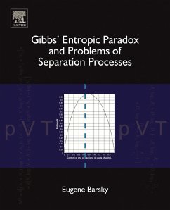 Gibbs' Entropic Paradox and Problems of Separation Processes (eBook, ePUB) - Barsky, Eugene