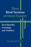 Three Rival Versions of Moral Enquiry (eBook, ePUB)