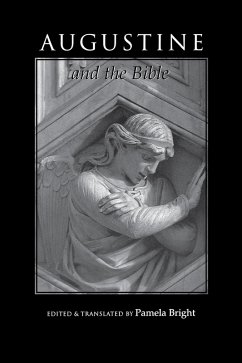 Augustine and the Bible (eBook, ePUB)