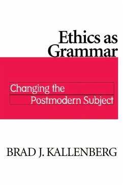 Ethics as Grammar (eBook, ePUB) - Kallenberg, Brad J.