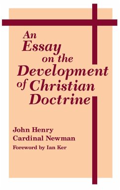 An Essay on the Development of Christian Doctrine (eBook, ePUB) - Newman, John Henry Cardinal