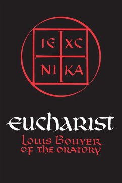 Eucharist (eBook, ePUB) - Bouyer, Louis