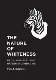 The Nature of Whiteness (eBook, ePUB)