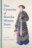 Two Centuries of Manchu Women Poets (eBook, ePUB)