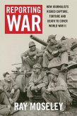 Reporting War (eBook, ePUB)