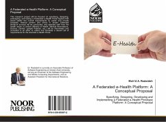 A Federated e-Health Platform: A Conceptual Proposal - Radaideh, Moh'd A.