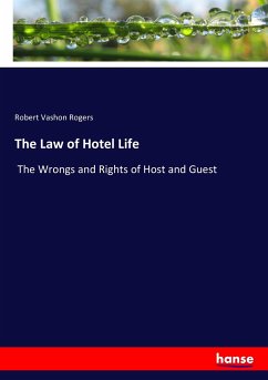 The Law of Hotel Life