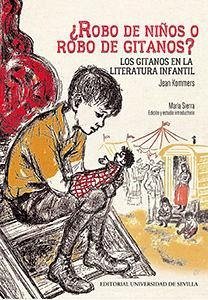 ¿Robo de niños o robo de gitanos? : los gitanos en la literatura infantil - Sierra, María; Kommers, Jean