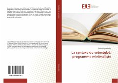 La syntaxe du we¿m¿¿gbe¿: programme minimaliste - Bonou-Gbo, Zakiath