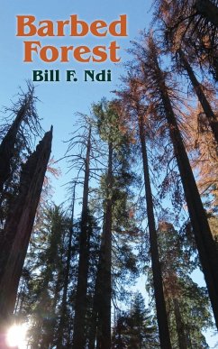 Barbed Forest - Ndi, Bill F