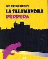 La salamandra púrpura - Sánchez García, Luis Enrique