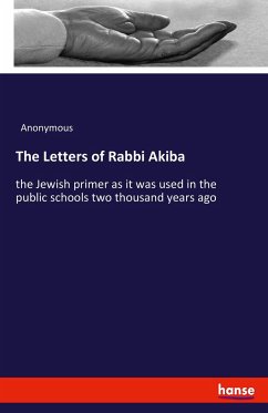 The Letters of Rabbi Akiba - Anonym