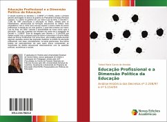 Educação Profissional e a Dimensão Política da Educação - Garcia de Almeida, Tatiani Maria