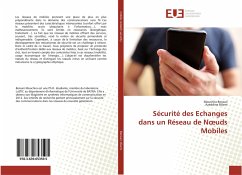 Sécurité des Echanges dans un Réseau de N¿uds Mobiles - Bensari, Mouchira;Bilami, Azeddine