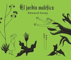 El jardín maléfico - Gorey, Edward