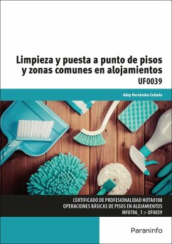 Limpieza y puesta a punto de pisos y zonas comunes en alojamientos - Hernández Collado, Manuel Aday