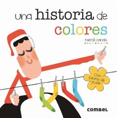 Una Historia de Colores - Canals, Mercè