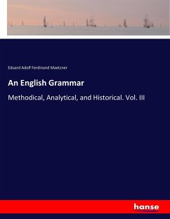 An English Grammar - Maetzner, Eduard Adolf Ferdinand