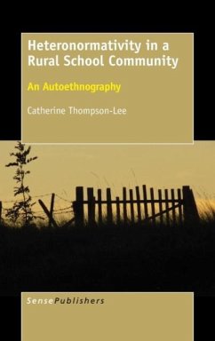 Heteronormativity in a Rural School Community - Thompson-Lee, Catherine