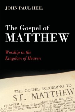 The Gospel of Matthew - Heil, John Paul