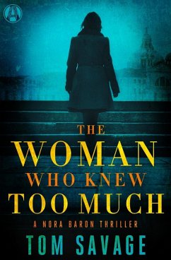 The Woman Who Knew Too Much (eBook, ePUB) - Savage, Tom