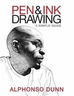 Pen and Ink Drawing: A Simple Guide - Dunn, Alphonso