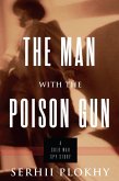 The Man with the Poison Gun (eBook, ePUB)