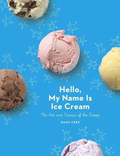 Hello, My Name Is Ice Cream (eBook, ePUB) - Cree, Dana