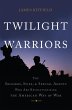 Twilight Warriors (eBook, ePUB) - Bild 1