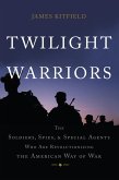 Twilight Warriors (eBook, ePUB)